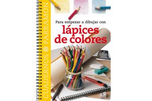 Empezar a dibujar con lápices de colores de Parramón