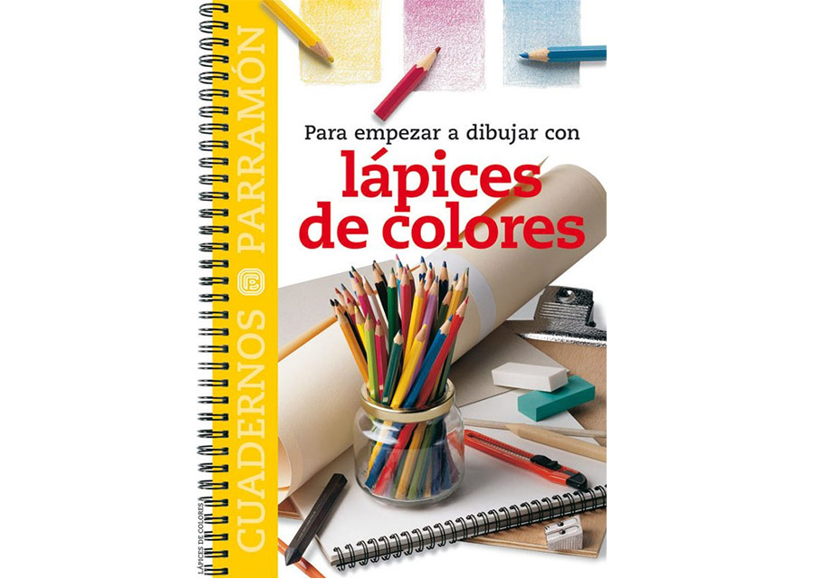 Empezar a dibujar con lápices de colores de Parramón